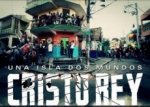 Comisión Dominicana de Selección Fílmica (CDSF) envia a Cristo Rey a los Oscar