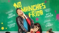 'NO MANCHES FRIDA' ARRASA EN TAQUILLA EN MÉXICO