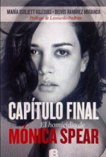 Publicarán un libro sobre el asesinato de Mónica Spear y su esposo