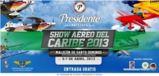 Show Aéreo del Caribe 2013, regresa con nuevo espectáculo, acrobacias y pilotos internacionales